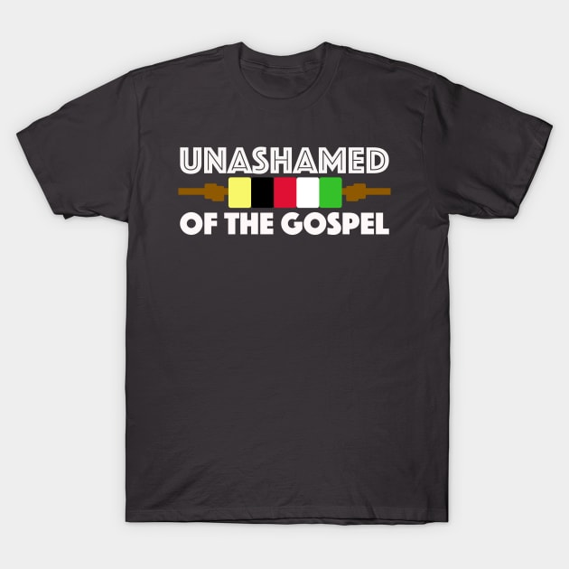 Unashamed of the Gospel T-Shirt by Mathquez